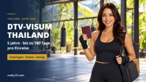 DTV-Visum Thailand 2026: Antrag, Unterlagen, Kosten